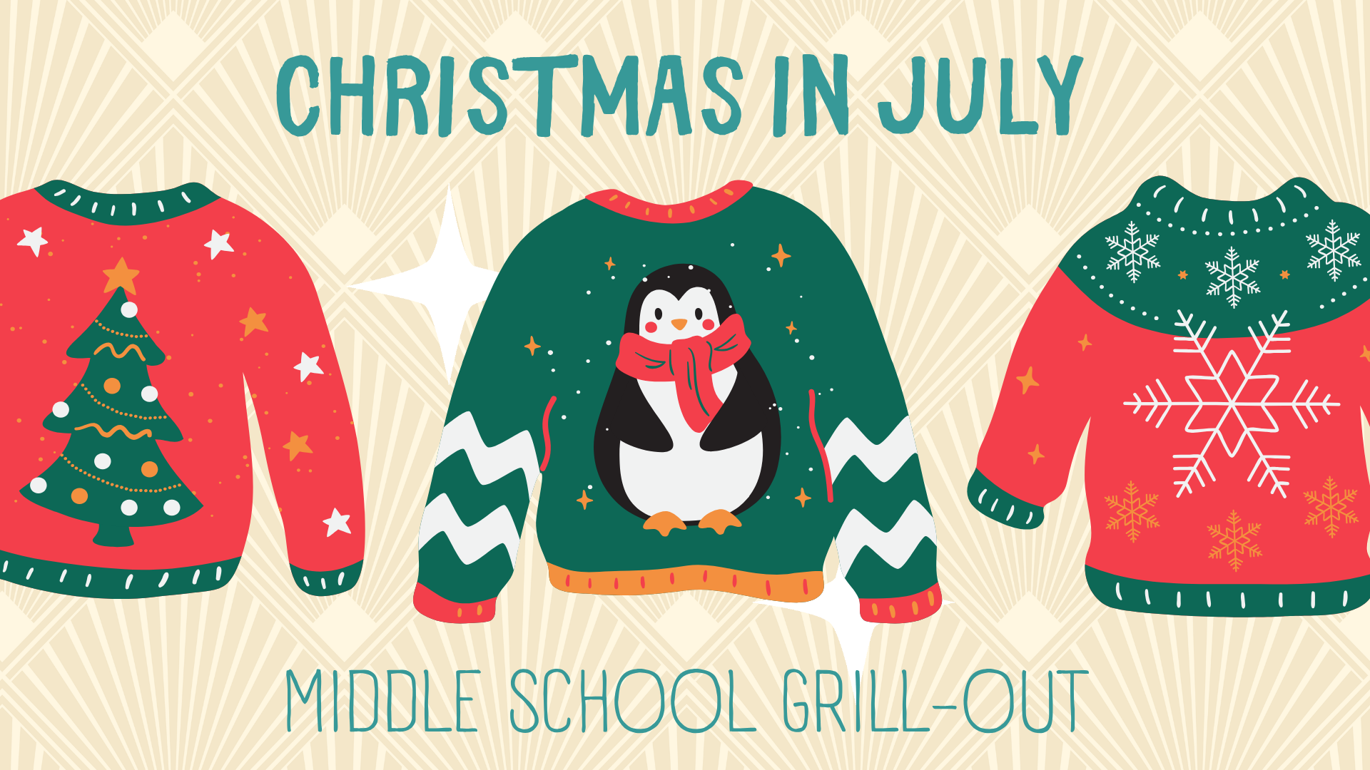 Christmas in July: Middle School Grill-Out