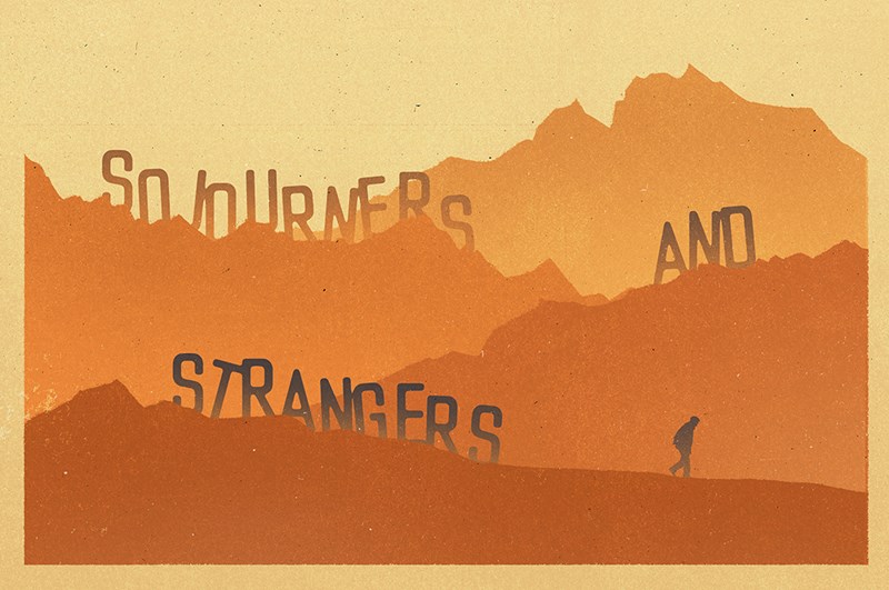 Sojourners & Strangers