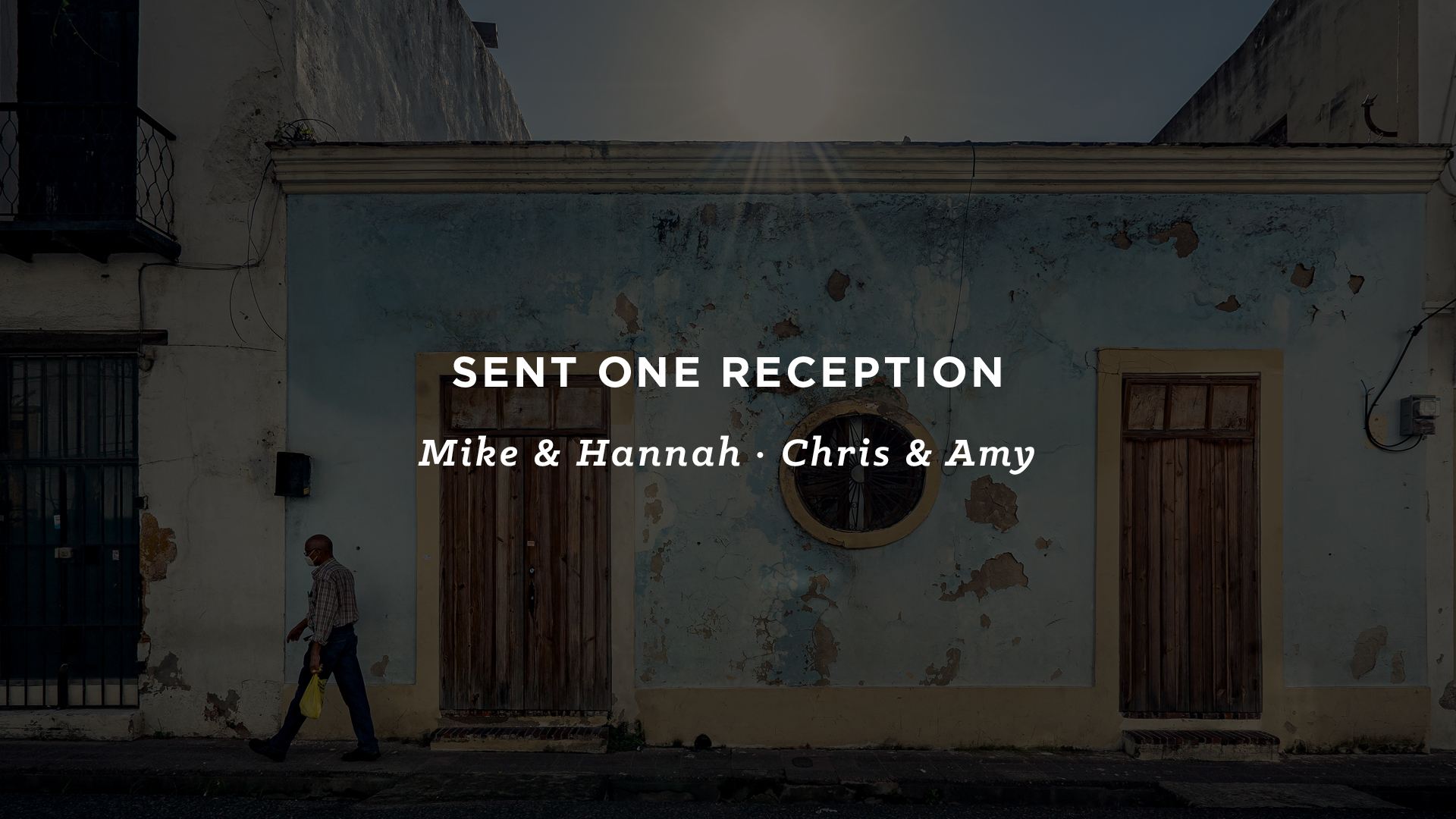 Sent One Reception