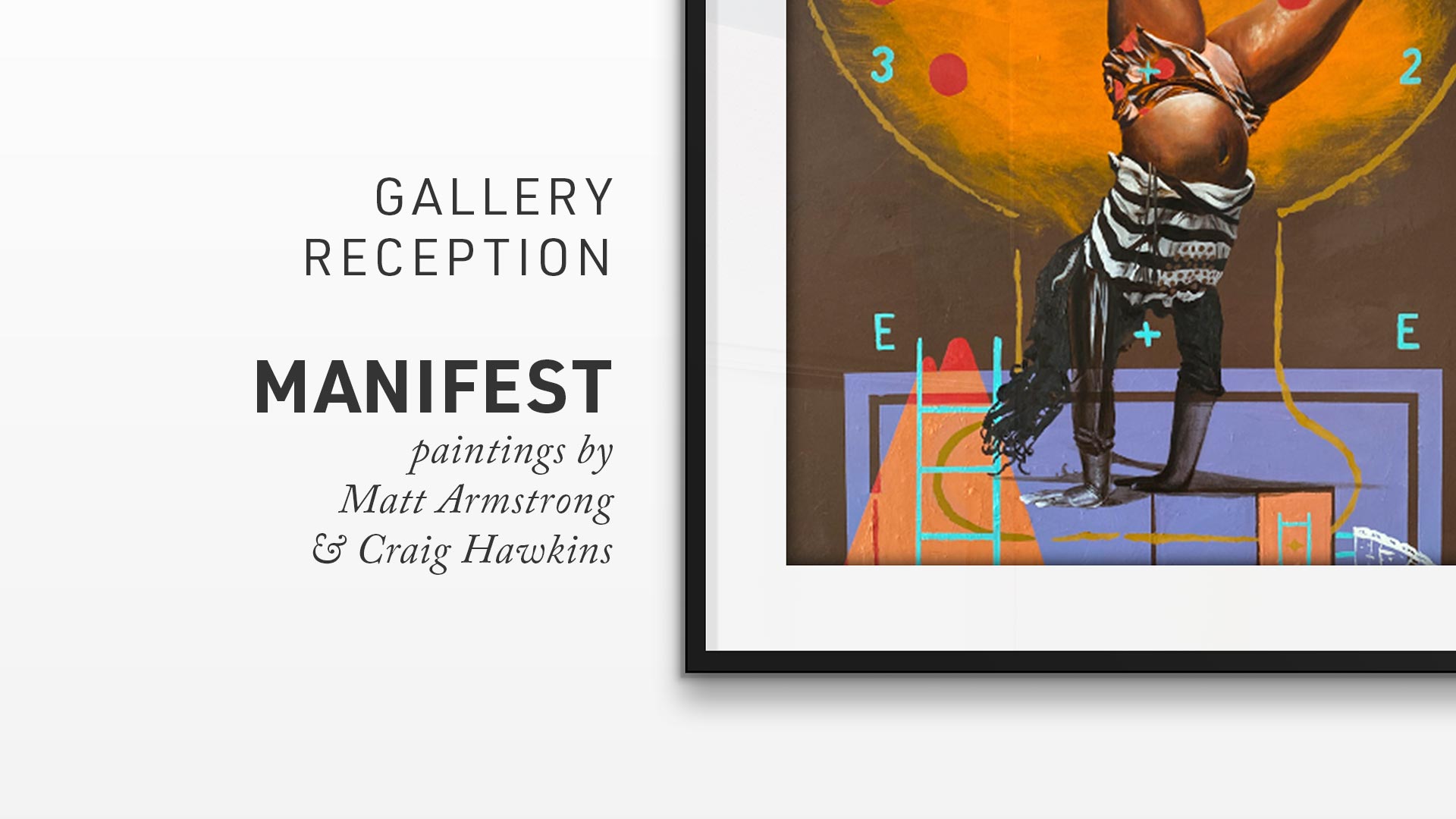 Gallery Reception: Manifest