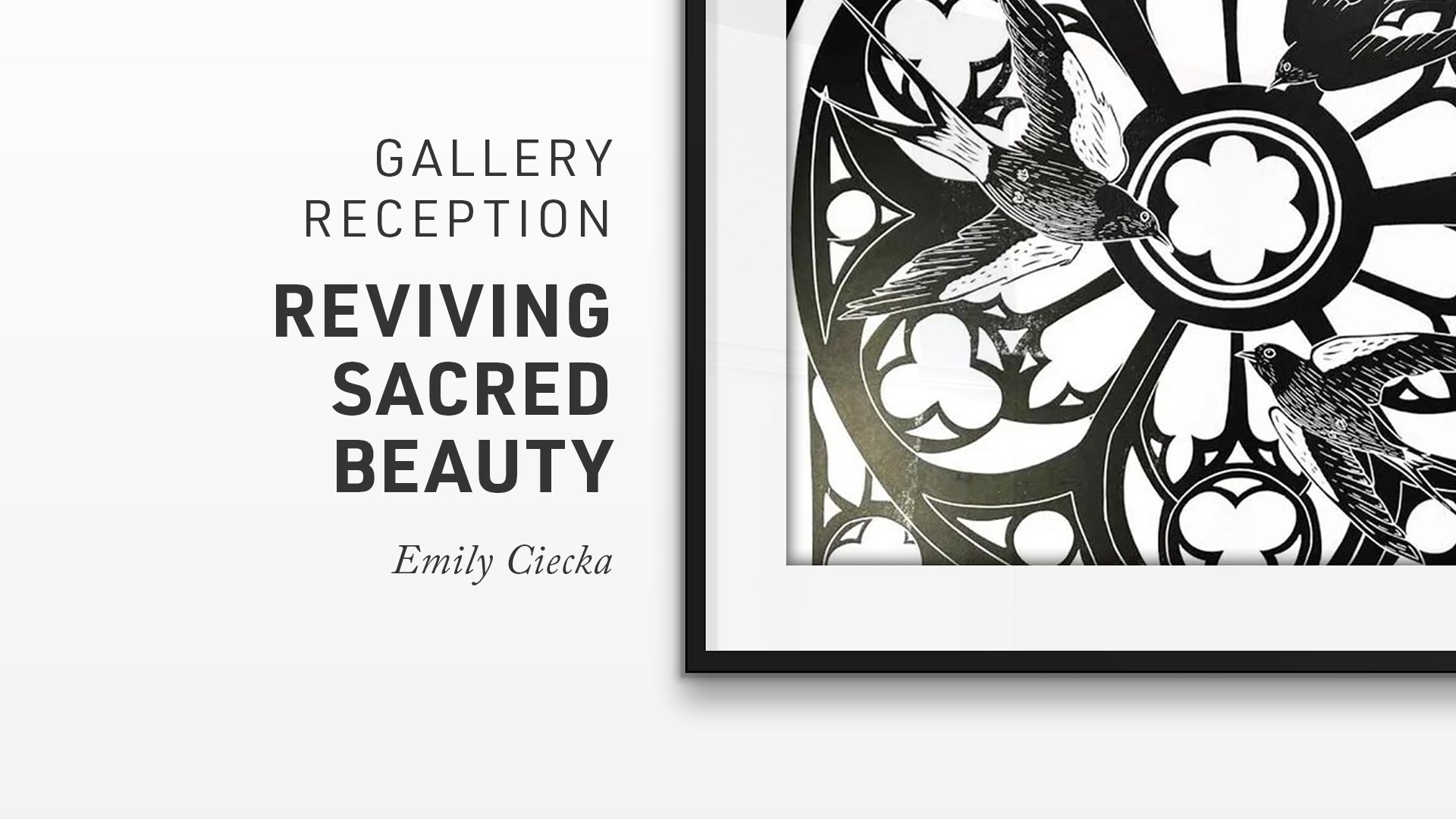 Gallery Reception: Reviving Sacred Beauty