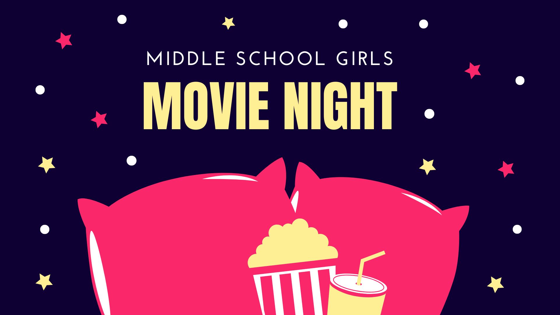 Movie Night (MS Girls)
